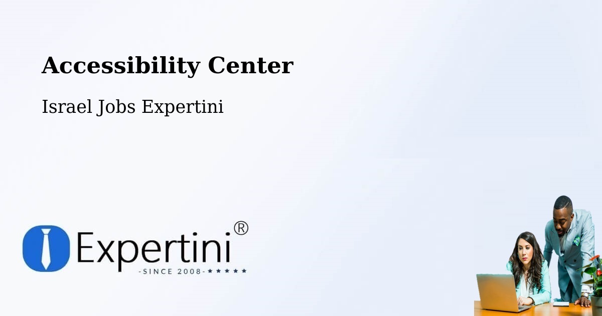 Accessibility Statement – Kfar Saba - Israel Jobs Expertini